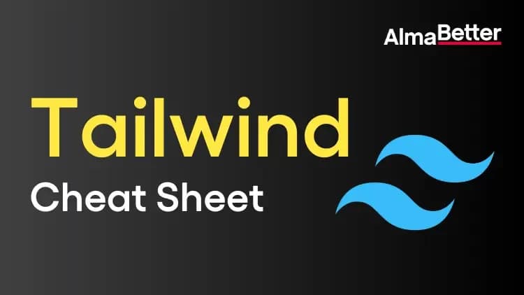 Tailwind CSS Cheat Sheet (Basics to Advanced)