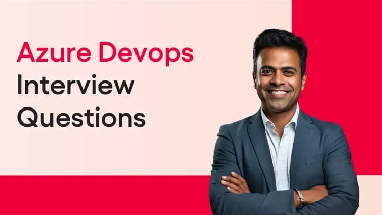 Top 15 Azure DevOps Interview Questions and Answers (2026)